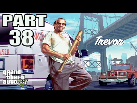 Grand Theft Auto 5 Walkthrough | Part 38 Trevor destroys Nigel car