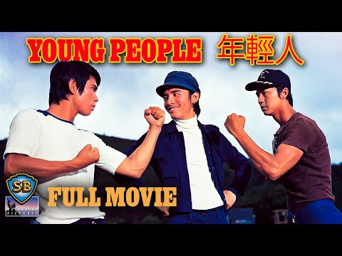 ENG SUB! | Young People (1972) | 年輕人 | Full Movie | Shaw Brothers Cinema