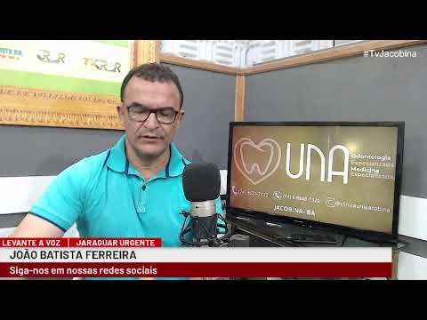 TV jacobina ▶ JARAGUAR URGENTE    ✎  COM  JOÃO BATISTA FERREIRA  ✎ 30/10/2025