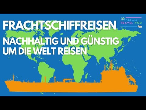 Frachtschiffreisen - Günstig mit dem Schiff Reisen. 🚢