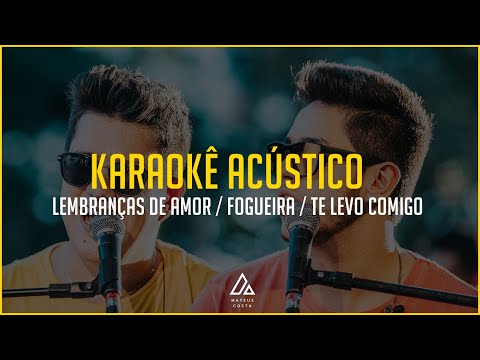 Hugo e Guilherme - LEMBRANÇAS DE AMOR / FOGUEIRA / TE LEVO COMIGO - PLAYBACK ACÚSTICO