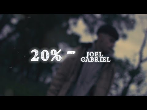 Joel Gabriel - 20% (Prod. DOBLE C)