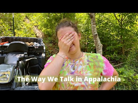 Mountain Talk: Unusual Words & Phrases from the Appalachian Mountains