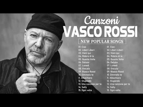 Vasco Rossi migliori successi - Vasco Rossi The Best Full Album 2023