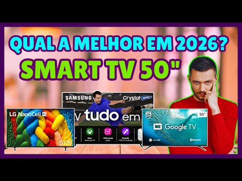 QUAIS SÃO AS 3 MELHORES SMART TV DE 50” PARA 2026? TV 50 POLEGADAS MAIS RECOMENDADAS