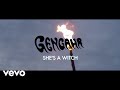 Gengahr - She's A Witch 