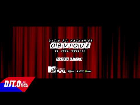 DJT.O ft. Nathaniel - Obvious (co.prod. iKobeats)