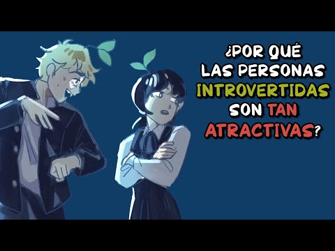 5 cosas que hacen a los introvertidos INCREIBLEMENTE atractivos