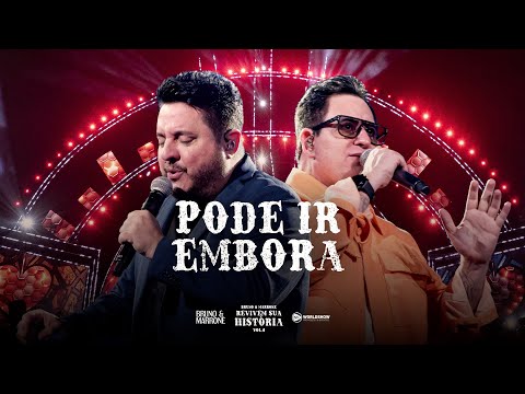 Pode Ir Embora - Bruno & Marrone
