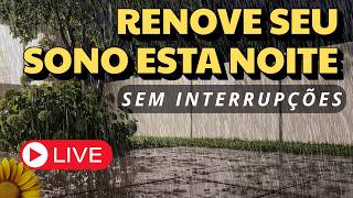 🔴Apenas NATUREZA, CHUVA Para Você ACALMAR e DORMIR Rápido🌧️💤