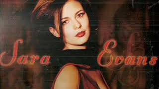 Sara Evans ~ Walk Out Backwards
