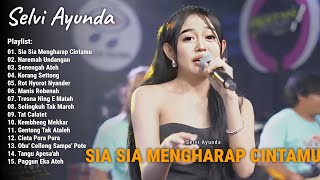 Download lagu Full Album Lagu Madura Viral The Best Selvi Ayunda - Sia Sia Mengharap Cintamu, Naremah Undangan mp3