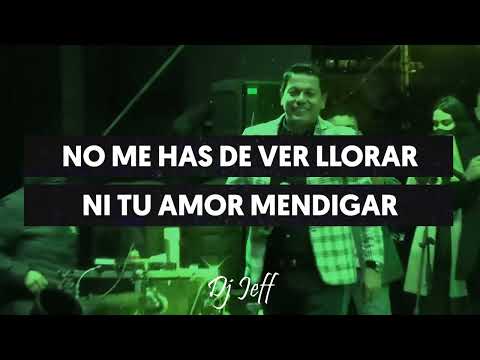 Tu Amor O Tu Enemigo - Fernando Burbano🥃🍻 DJ JEFF💯