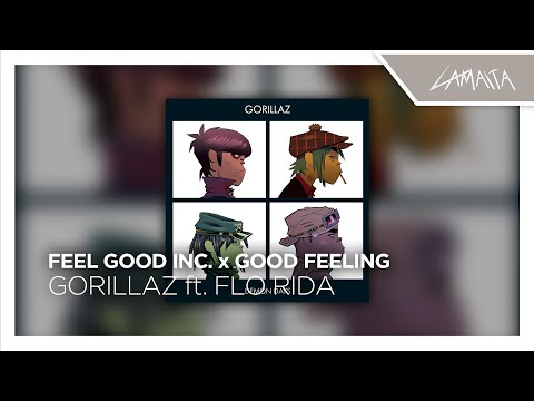 Feel Good Inc x Good Feeling (full mashup)