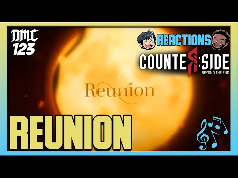 Reaction - Reunion (Music Video) - Counterside OST