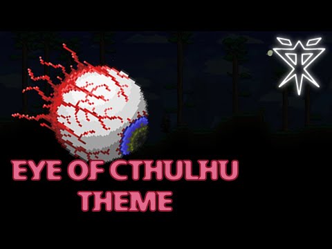 Terraria Vanilla Bosses Music - "Onslaught of a Nocturne Observer" - Theme of the Eye of Cthulhu