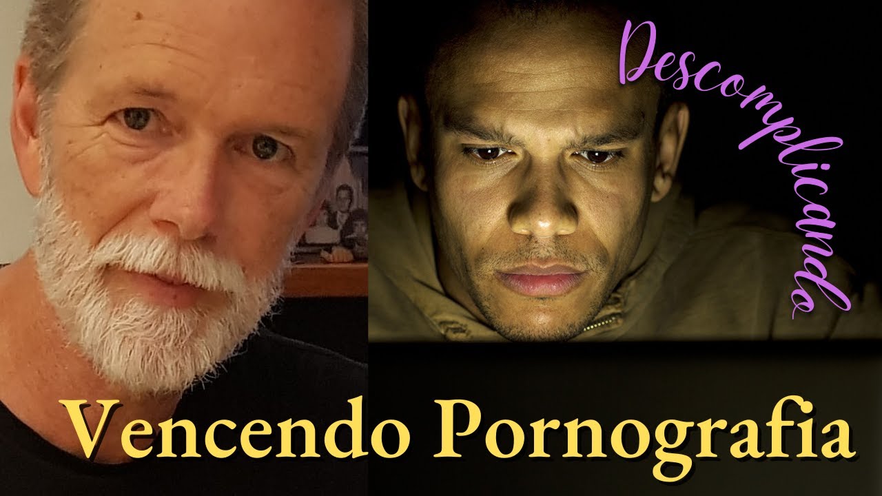 Como vencer o vício da pornografia