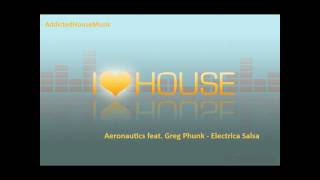 Aeronautics feat. Greg Phunk - Electrica Salsa HD