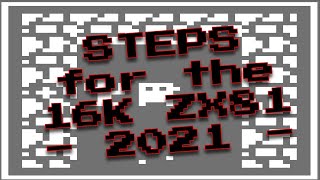 Steps from Bob's Stuff for the 16K ZX81 (2021)
