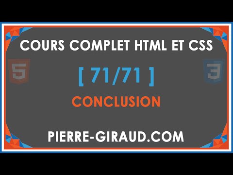 COURS COMPLET HTML ET CSS 1 71 Présentation du cours