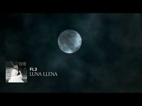 FL3 - Luna Llena Ft. La Blunty (VISUALIZER) | UN DÍA A LA VEZ