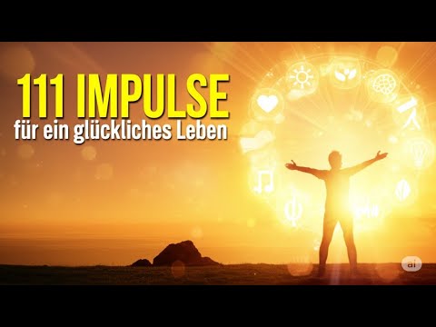 Psychologie Hörbuch Deutsch: 111 Impulse für ein glückliches Leben 1/2 – Was wirklich zählt