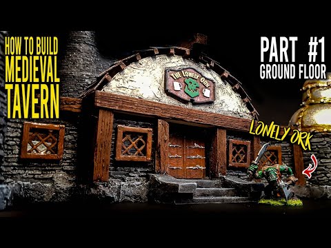 How To Build an EPIC Medieval Tavern Part 1