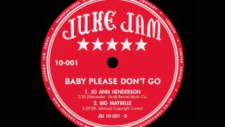 Big Maybelle - Baby Please Don't Go