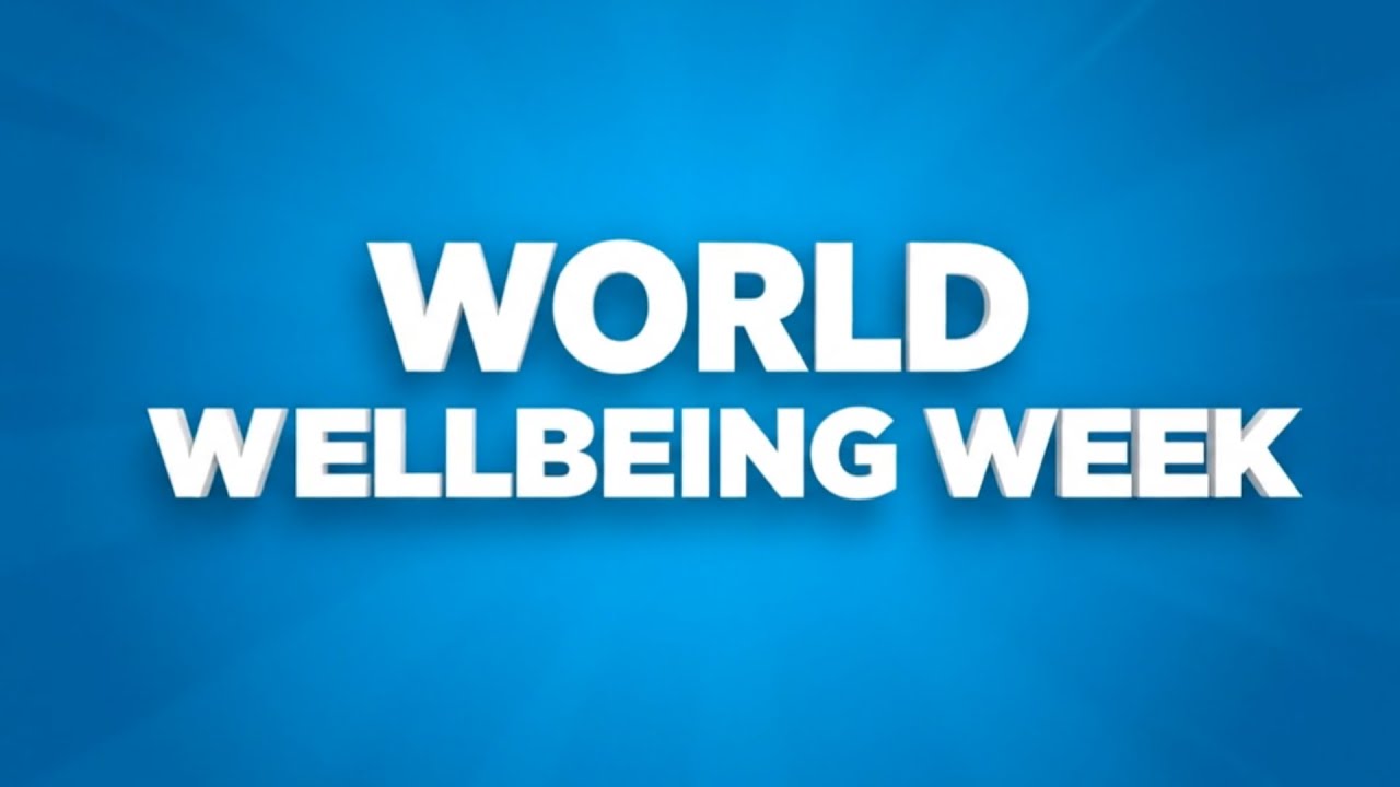 What is World Wellbeing Week?