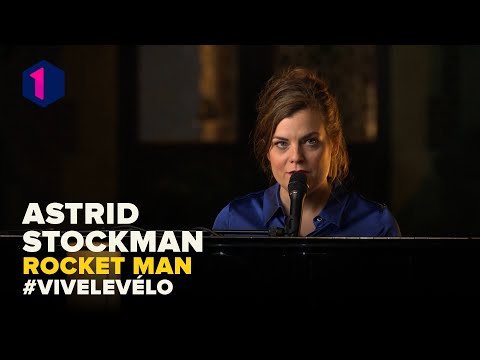 Astrid Stockman - Rocket Man | Vive le vélo