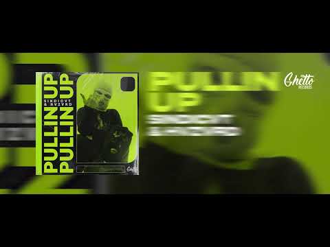 SINDICVT & HVZVRD - Pullin Up