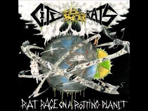 CITY RATS - RAT RACE ON A ROTTING PLANET - ISRAEL 2011 - FULL ALBUM - STREET PUNK OI!