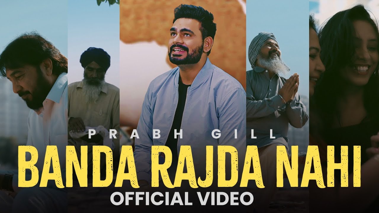 Banda Rajda Nahi Lyrics | Prabh Gill