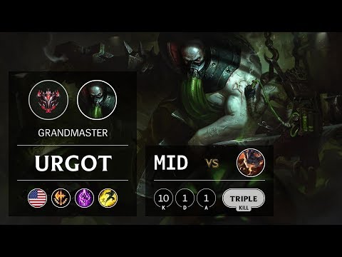 Urgot Mid vs Rumble - NA Grandmaster Patch 9.7