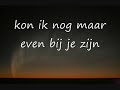 Gordon ft Replay - Kon Ik Maar Even Bij Je Zijn