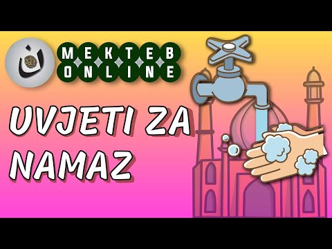 NAMASKI ŠARTI (uvjeti za namaz) - MEKTEB ONLINE 6. epizoda | MEKTEB ONLINE 2. razred