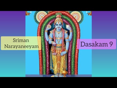 Narayaneeyam - Dasakam 9