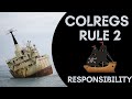COLREGS rule 2 : Responsibility| Best trick to remember ROR rules of the road| rule 2 with example