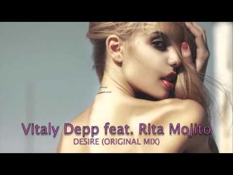 Vitaly Depp feat. Rita Mojito - Desire (Original mix)