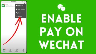 How to Set Up WeChat Wallet (2024) | Use WeChat Pay (Full Tutorial)