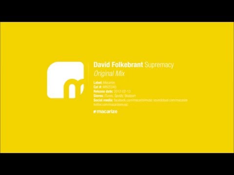 David Folkebrant - Supremacy (Original Mix) [Macarize]