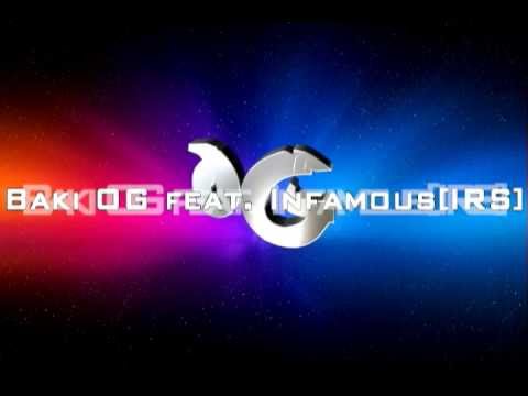Baki OG feat. Infamous [IRS] - upalite svece