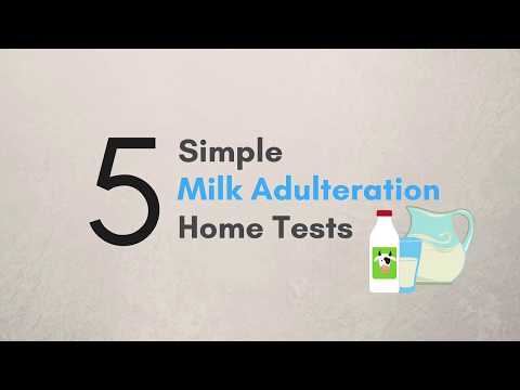 5 Simple Milk Adulteration Tests