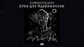 Shabazz Palaces - Fine Ass Hairdresser