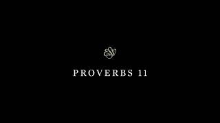 Proverbs 11 - English Standard Version (ESV)