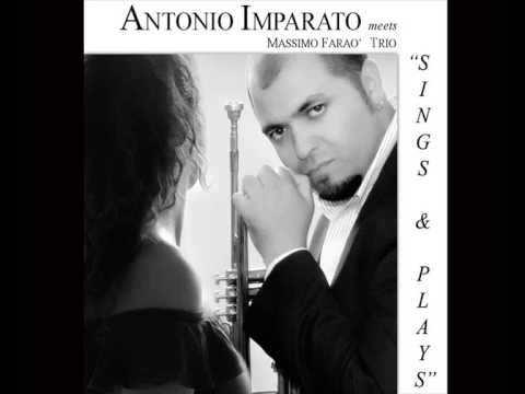 I've Never Been In Love Before - Antonio Imparato.
