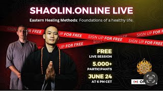 Join the FREE live training session with the Shaolin Temple Europe on June 24!