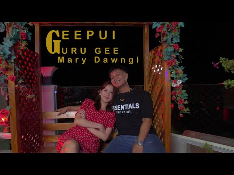 Guru Gee Ft Mary Dawngi - Geepui (Official Music Video)