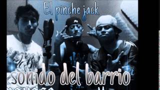 SONIDO DEL BARRIO - RIFANDO 18_MC WAZON_PAYASOMC_PINCHE JACK