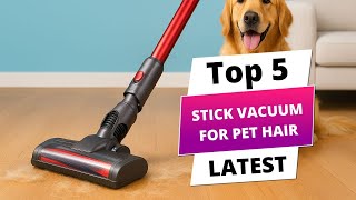 ✅ Best Stick Vacuum For Pet Hair: Stick Vacuum For Pet Hair (Buying Guide)